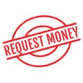 Request Money rubber stamp