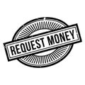 Request Money rubber stamp