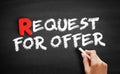 Request For Offer text on blackboard Royalty Free Stock Photo