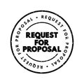 Request For Proposal - document that solicits proposal and made through a bidding process, text concept stamp