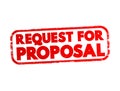 Request For Proposal - document that solicits proposal and made through a bidding process, text concept stamp