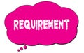 REQUIREMENT text written on a pink thought bubble