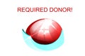 Requires a donor. Erythrocytes of the donor