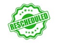 Rescheduled Rubber Stamp Seal with a Decorative Border Royalty Free Stock Photo