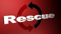 Rescue write with rotating arrows - 3D rendering illustration