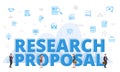 Research proposal concept with big words and people surrounded by related icon spreading with modern blue color style