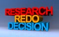 research redo decision on blue Royalty Free Stock Photo