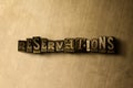 RESERVATIONS - close-up of grungy vintage typeset word on metal backdrop