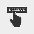 Reserve button flat vector icon. Restaurant, hotel reservation sign symbol vector