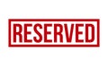 Reserved Rubber Stamp. Red Reserved Rubber Grunge Stamp Seal Vector Illustration - Vector Royalty Free Stock Photo