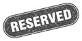 reserved sign. reserved grunge stamp. Royalty Free Stock Photo