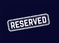 reserved sign, vector stamp design Royalty Free Stock Photo