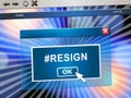 Resign Poll Means Quit Or Resignation From Job Government Or President