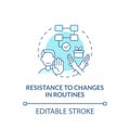 Resistance to changes in routines concept icon