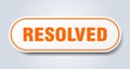 resolved sign. rounded isolated button. white sticker Royalty Free Stock Photo