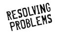 Resolving Problems rubber stamp