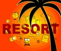 Resort Icons Means Symbol Complex And Hotels