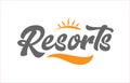 resorts black hand writing word text typography design logo icon