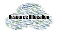 Resource Allocation Word Cloud. Core Terms On Economics, Policy, Management, Efficiency, Scarcity, And Distribution Of Limited Royalty Free Stock Photo
