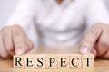 Respect Motivational Words Quotes Concept Royalty Free Stock Photo