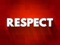 Respect text quote, concept background Royalty Free Stock Photo
