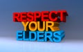 respect your elders on blue