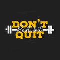 Rest But Don\'t Quit inspirational gym quote with barbell. Sport motivational concept vector illustration