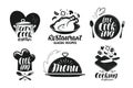 Restaurant, menu, food label set. Cooking, kitchen, cuisine icon or logo. Lettering, calligraphy vector illustration