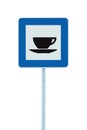 Restaurant road sign on post pole, traffic roadsign, blue isolated bistro dinner bar cafe cafeteria catering coffee tea cup Royalty Free Stock Photo