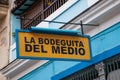 Restaurant sign La Bodeguita del Medio in Old Havana. Cuba. Royalty Free Stock Photo