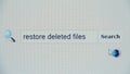 Restore deleted files - browser search query, Internet web page