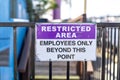 Restricted area employees only sign Royalty Free Stock Photo