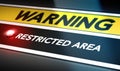 Restricted Area Sign Royalty Free Stock Photo