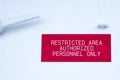 Restricted area sign on a ship