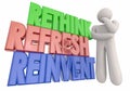 Rethink Refresh Reinvent Thinker Words