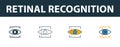 Retinal Recognition icon set. Premium symbol in different styles from security icons collection. Creative retinal recognition icon