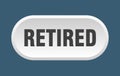 retired button. rounded sign on white background