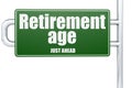 Retirement age word on green road sign Royalty Free Stock Photo