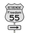 Retirement with Freedom 55 plan route on a USA highway road sign Royalty Free Stock Photo