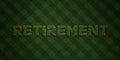 RETIREMENT - fresh Grass letters with flowers and dandelions - 3D rendered royalty free stock image