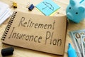 Retirement insurance plan is shown on the business photo using the text Royalty Free Stock Photo