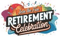 Retirement invitation template with a joyful festivity theme, Royalty Free Stock Photo