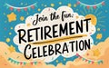 Retirement invitation template with a joyful festivity theme, Royalty Free Stock Photo