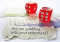 Retirement risk concept Royalty Free Stock Photo