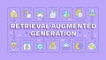 Retrieval augmented generation purple word concept