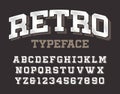 Retro alphabet font. Slab serif letters and numbers.
