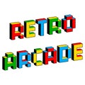 Retro arcade text in style of old 8-bit video games. Vibrant colorful 3D Pixel Letters. Creative digital vector poster