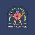 Retro Character of Donut with Coffee. Vector Groovy Sticker. Doodle Cartoon Style Funny Illustration for Cafe, Bakery