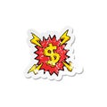 retro distressed sticker of a cartoon dollar symbol