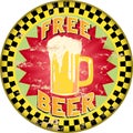 Retro free beer advertising sign,